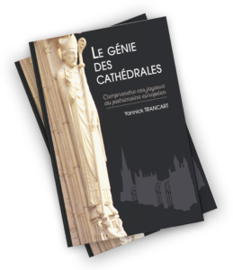 Le génie des cathédrales