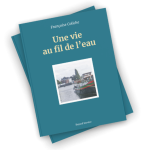 Une vie au fil de l’eau