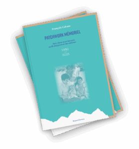 Patchwork mémoriel – Moi, dans mon époque, au fil des jours et des saisons