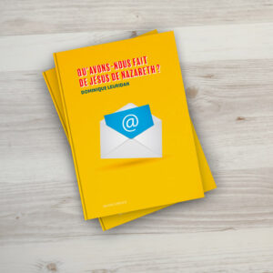 Qu’avons-nous fait de Jésus de Nazareth ?