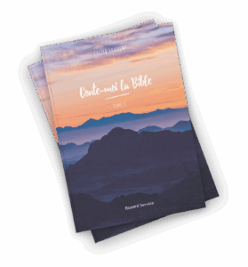 Conte-moi la Bible – Tome 2