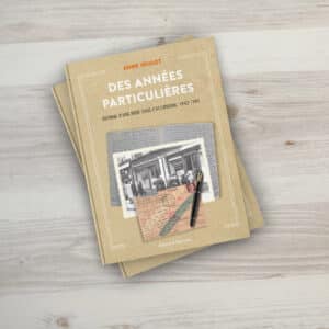 Des années particulières
