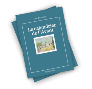 Le calendrier de l&rsquo;Avant